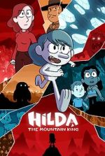 Watch Hilda and the Mountain King Movies123
