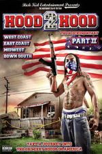 Watch Hood 2 Hood: The Blockumentary Part II Movies123