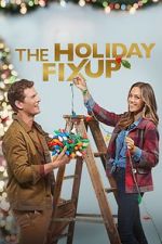 Watch The Holiday Fix Up Movies123