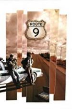 Watch Route 9 Movies123