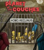 Watch Planet of the Couches (TV Short 2016) Movies123