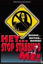 Watch Hey, Stop Stabbing Me! Movies123