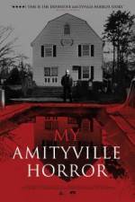 Watch My Amityville Horror Movies123