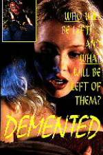 Watch Demented Movies123