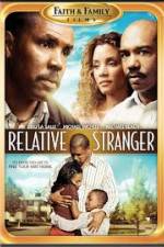 Watch Relative Stranger Movies123