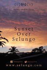 Watch Sunset Over Selungo Movies123