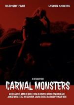 Watch Carnal Monsters Movies123