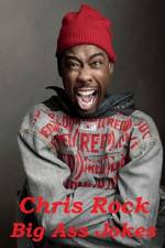 Watch Chris Rock: Big Ass Jokes Movies123