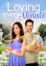 Watch Loving Every Minute Movies123