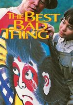 Watch The Best Bad Thing Movies123