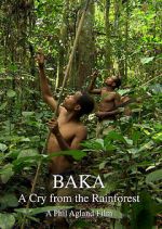Watch Baka: A Cry from the Rainforest Movies123