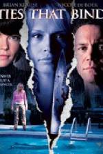 Watch Ties That Bind Movies123