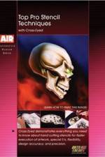 Watch Top Pro Stencil Techniques With Crosseyed Movies123