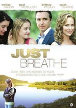 Watch Just Breathe Movies123