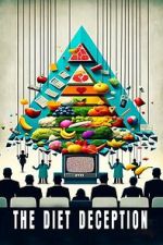 Watch The Diet Deception Movies123