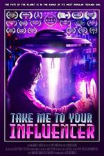Watch Take Me to Your Influencer (Short 2023) Movies123
