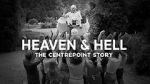 Watch Heaven and Hell - The Centrepoint Story Movies123