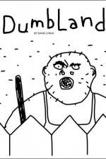 Watch DumbLand Movies123