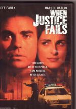 Watch When Justice Fails Movies123