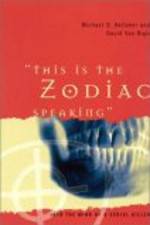 Watch This Is the Zodiac Speaking Movies123