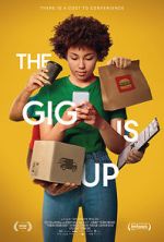 Watch The Gig Is Up Movies123
