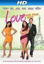 Watch Love Will Find a Way Movies123