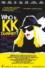 Watch Who Is KK Downey Movies123