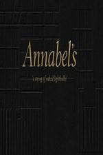 Watch Annabel's: A String of Naked Lightbulbs Movies123