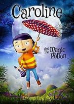 Watch Caroline and the Magic Potion Movies123