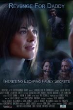 Watch Revenge for Daddy Movies123
