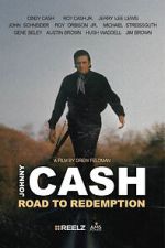 Watch Johnny Cash: Road to Redemption (TV Special 2021) Movies123