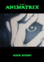 Watch The Animatrix: Kid's Story Movies123