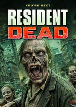 Watch Resident Dead Movies123