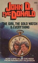 Watch The Girl, the Gold Watch & Everything Movies123