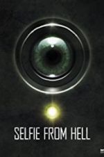 Watch Selfie from Hell Movies123