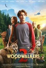 Watch Woodwalkers 2 Movies123