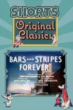 Watch Bars and Stripes Forever Movies123