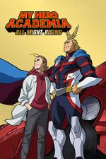 Watch My Hero Academia: All Might Rising (TV Short 2019) Movies123