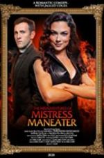 Watch The Misadventures of Mistress Maneater Movies123