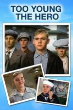 Watch Too Young the Hero Movies123