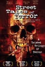 Watch Street Tales of Terror Movies123