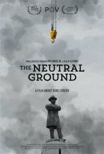 Watch The Neutral Ground Movies123