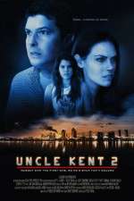 Watch Uncle Kent 2 Movies123