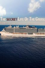 Watch The Secret Life of the Cruise Movies123