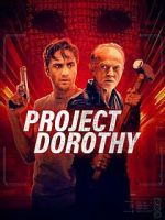 Watch Project Dorothy Movies123