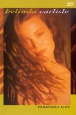 Watch Belinda Carlisle Runaway Live Movies123