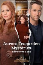Watch Aurora Teagarden Mysteries: How to Con A Con Movies123