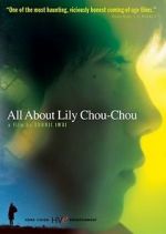 Watch All About Lily Chou-Chou Movies123