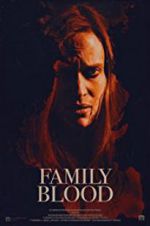 Watch Family Blood Movies123