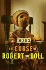 Watch The Curse of Robert the Doll Movies123